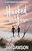 Hooked on You: A Hatteras I...