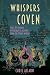 Whispers from the Coven by Chris Allaun