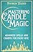 Mastering Candle Magic by Patricia J. Telesco
