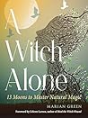 A Witch Alone by Marian Green