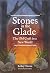 Stones in the Glade by Kelley Towne Stones in the Glade by Kelley Towne