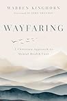 Wayfaring: A Chri...