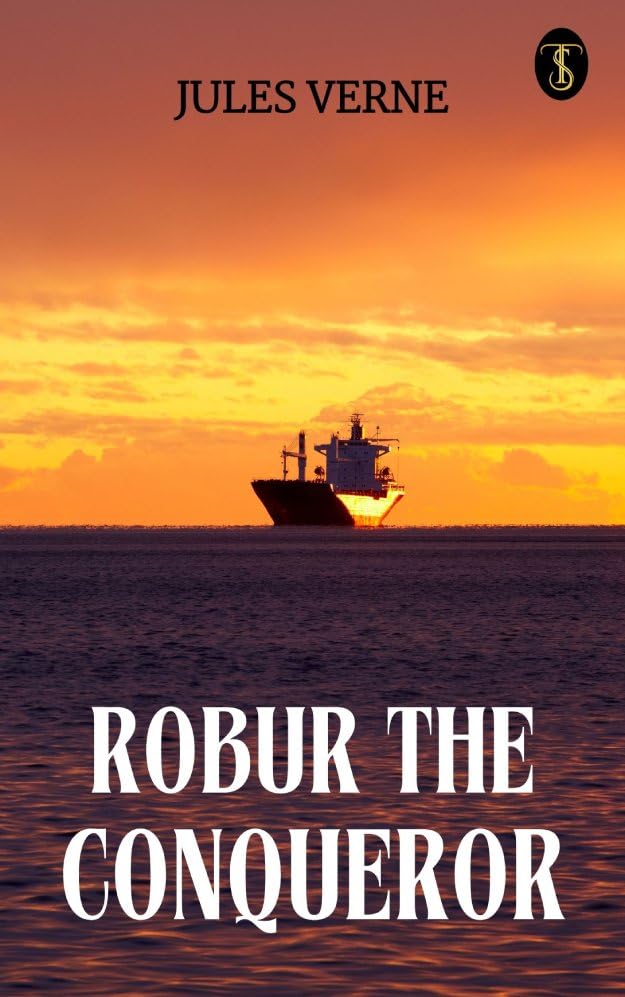 Robur the Conqueror