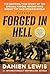 Forged in Hell by Damien Lewis