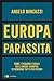 Europa parassita (Italian Edition)