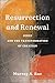 Resurrection and Renewal: Jesus and the Transformation of Creation