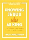 Knowing Jesus as ...