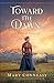 Toward the Dawn (A Western Light, #2)