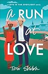A Run at Love