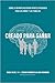 Creado Para Sanar: Cómo La Neuroplasticidad Ofrece Esperanza para Los Niños y Las Familias (Created to Heal) (Spanish Edition)
