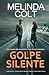 Golpe Silente (Los Detectiv...