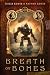 Breath of Bones (The Clockw...