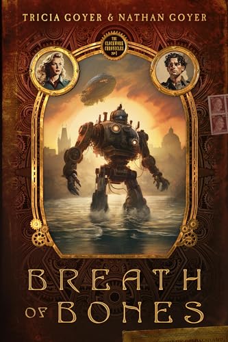 Breath of Bones (The Clockwork Chronicles #1)