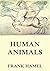 Human Animals
