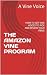 THE AMAZON VINE PROGRAM by Vinus Voicus