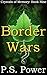 Border Wars: Book Nine of C...