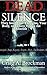 Dead Silence: They Steal Yo...