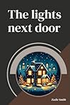 The Lights Next Door