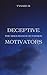 Deceptive Motivators: The M...