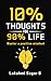 10 Percent Thoughts for 90 ...