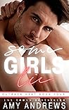Some Girls Lie by Amy Andrews