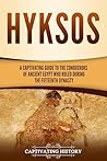 Hyksos: A Captiva...