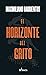 El horizonte del grito by Maximiliano Barrientos