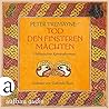 Tod den finsteren Mächten by Peter Tremayne