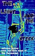 The Light and the Stick: Extreme Horror (Boss Universe (Dark Web))