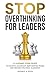 Stop Overthinking for Leaders by Bonnie Ross