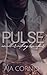 Pulse: An All Or Nothing Love Affair