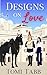 Designs on Love