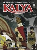 Kalya n. 14: Nel cuore del Sarabri
