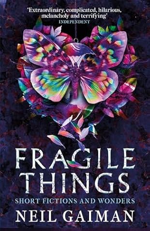 Fragile Things