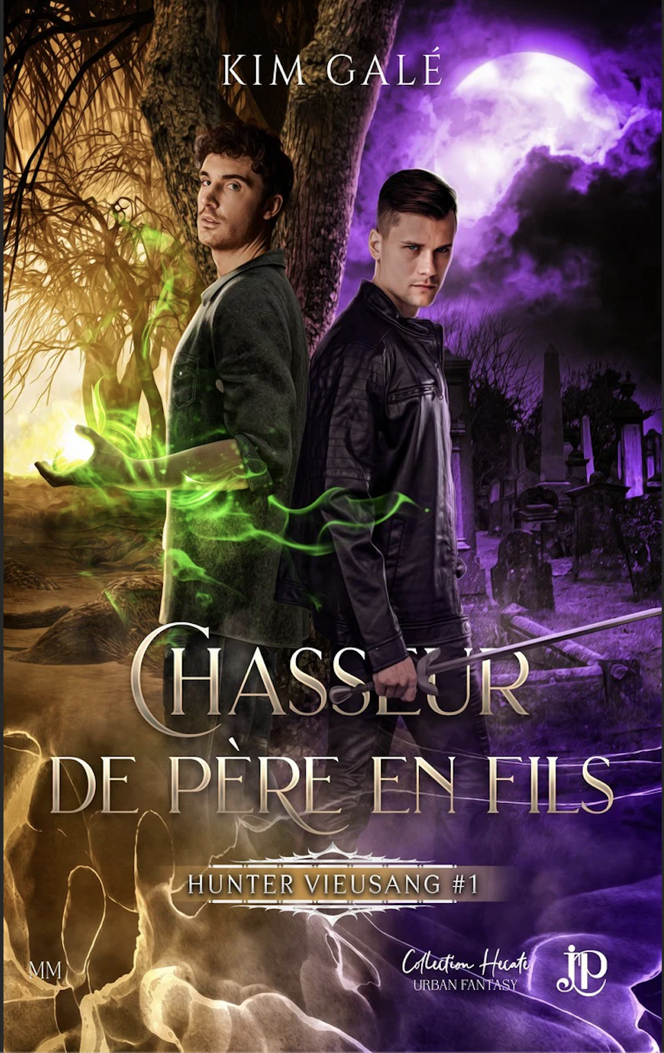 Chasseur de père en fils (Hunter Vieusang, #1)