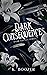 Dark Consequences (Dark Ang...
