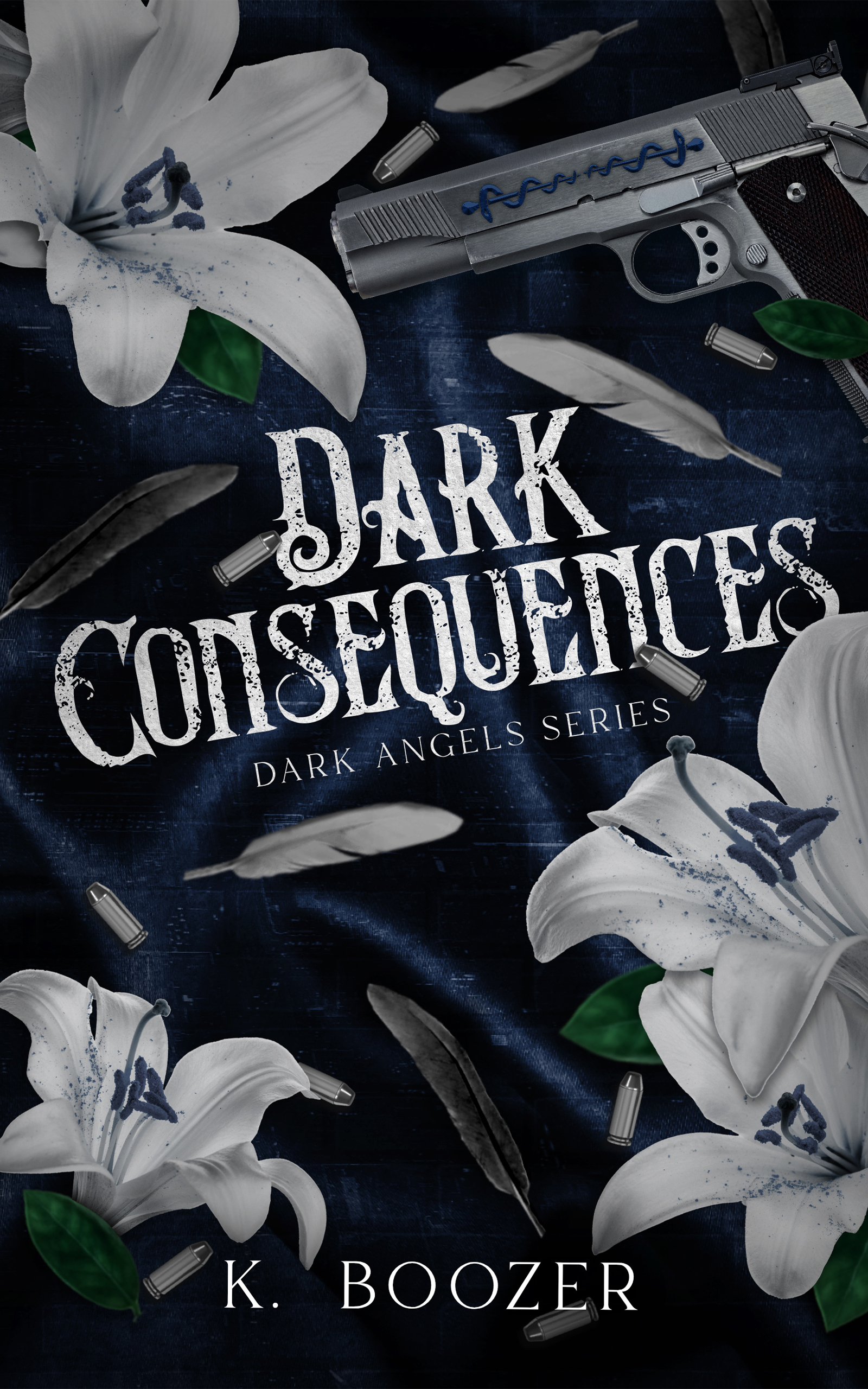 Dark Consequences (Dark Angels Book 2)