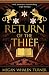 Return of the Thief by Megan Whalen Turner Return of the Thief by Megan Whalen Turner
