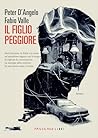 Il figlio peggiore