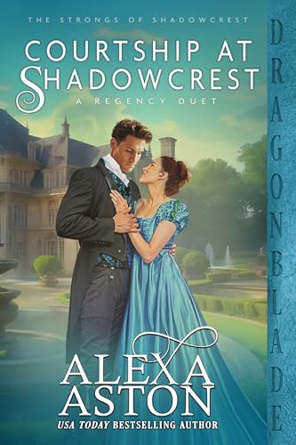 Courtship at Shadowcrest (The Strongs of Shadowcrest #5)