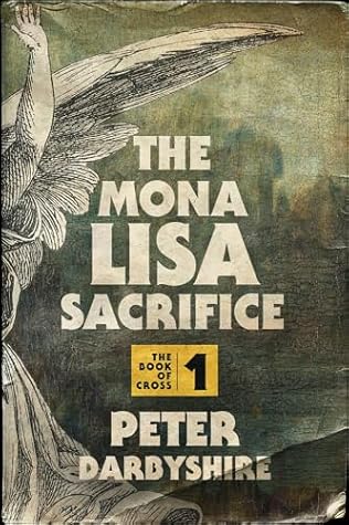 The Mona Lisa Sacrifice (The Book of Cross)