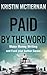 Paid by the Word by Kristin McTiernan