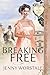 Breaking Free (The Heart of...