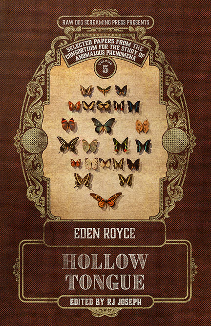 Hollow Tongue (Papers from the Consortium for the Study of Anomalous Phenomena #5)
