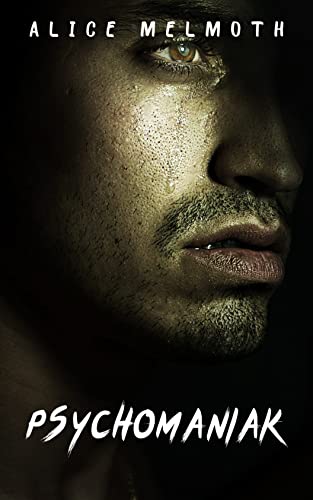 Psychomaniak: Dark MM Psychological Thriller (Kindle Edition)