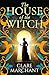 The House of the Witch