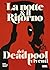 La notte & il Ritorno dei Deadpool viventi by Ramon Rosanas