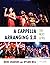 A Cappella Arranging 2.0: T...