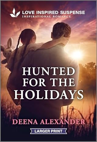 Hunted for the Holidays (Love Inspired Suspense)