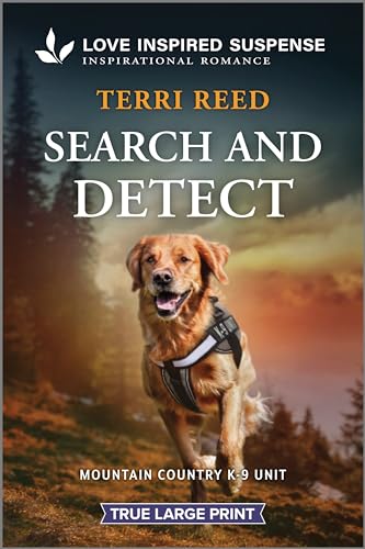 Search and Detect (Mountain Country K-9 Unit, #8)